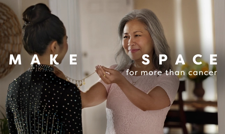 Make space for more than cancer
